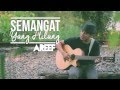 Areef - Semangat Yang Hilang (XPDC) - Official Acoustic Cover