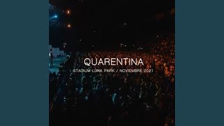 Quarentina Live Luna Park