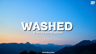 WASHED - Elevation Rhythm (Lyrics Video)