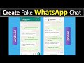 create fake whatsapp chat | how to create fake whatsapp chat | fake chat creation