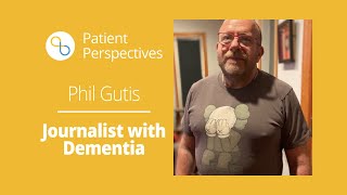 Former New York Times Reporter on His Alzheimer's Diagnosis | Patient Perspectives | Being Patient