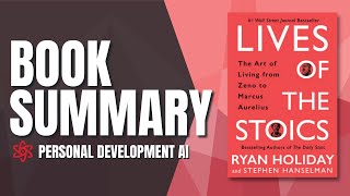 Lives of the Stoics - Ryan Holiday [Book Summary]