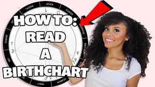 How To Read A BIRTH CHART In 5 EASY Steps (Beginner Friendly) | 2019