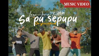 Om Iyhoo - SA PU SEPUPU - Lagu Acara Terbaru 2021- [Official Music Video]