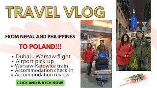 TRAVEL VLOG OF NASC CLIENTS FROM NEPAL AND PHILIPPINES TRAVELLING TO EUROPE (POLAND) from DUBAI!