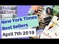 Top 10 Books to Read - FICTION & NONFICTION: New York Times Best Sellers' Chart (April 7th 2019).