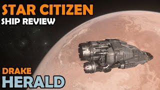Herald Review and Tour | Star Citizen 3.11 Gameplay
