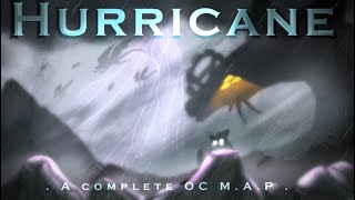 Hurricane || A Complete Storm-Themed OC MAP