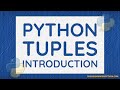Introduction To Python Tuples ||  Python Tuple || Python Data Structures  - Part 7