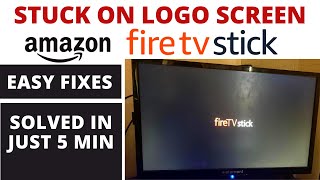 How to Fix Amazon Fire Stick TV Stuck on Logo Screen || All Issues Solved in Just 5 Minutes