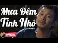 Mưa Đêm Tỉnh Nhỏ - Mai Quốc Huy | Nhạc Bolero Sến Hay Nhất 2018