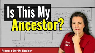 How to Know If a Record Is About Your Ancestor - Genealogy Basics