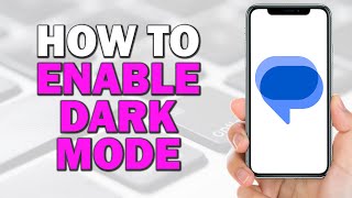 How to Enable Dark Mode On Google Messages (Easiest Way)