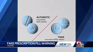 Fake Pill Warning In Houma