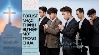 Toplist Nhạc Thánh Sự Hiệp Một Trong Chúa - Isaac Thái