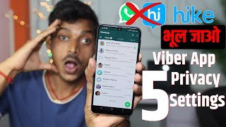 Hike App or WhatsApp को भूल जाओ | Viber App 5 Privacy Settings and Hidden Features 2021