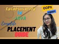 Encapsulation in Java | OOPs | Object Oriented Programming | Placement Guide | Complete PlayList