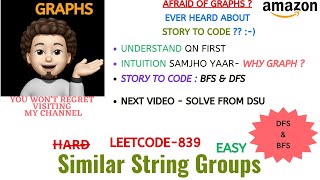 Similar String Groups | Leetcode - 839 | DFS & BFS | AMAZON | Explanation ➕ Live Coding