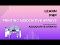Printing Associative Arrays, How to Log  Out an Associative Array, Use implode and print_r function