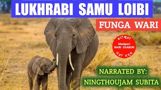 Lukhrabi Samu Loibi || Funga Wari