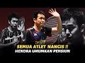 RESMI PENSIUN! Hendra Setiawan Akan Pamit, Ini Pesan Para Pemain Dunia yg Idolakan Hendra