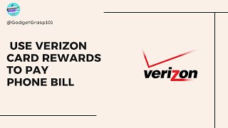 How to use Verizon Card Rewards to Pay your Phone Bill