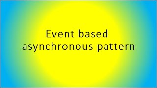 Event based asynchronous pattern