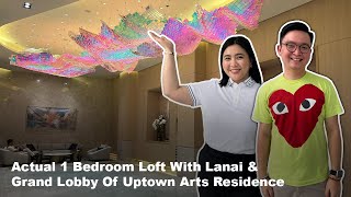 VLOG 96 | Actual 1 Bedroom Loft With Lanai & Grand Lobby Of Uptown Arts Residence | Part 6 of 6