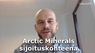 Arctic Minerals sijoituskohteena (eng.)