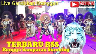 RSS TERBARU RONGGO SAMPARAN SUMBING KASANAN KRANGGAN TAMPIL SPEKTAKULER LIVE GANDOKAN KRANGGAN TMG