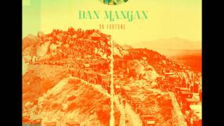 Dan Mangan - Leaves, Trees, Forest