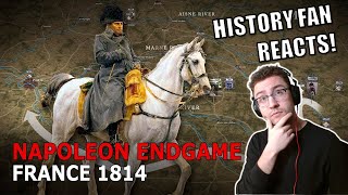 Napoleon Endgame: France 1814 - Epic History TV Reaction