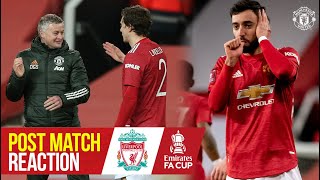 Solskjaer, Lindelof & Fernandes react to Liverpool win | Manchester United 3-2 Liverpool | FA Cup