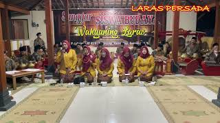 LARAS PERSADA - PEPELING - SYAWALAN 1443H