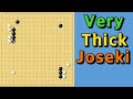 Very Thick Joseki