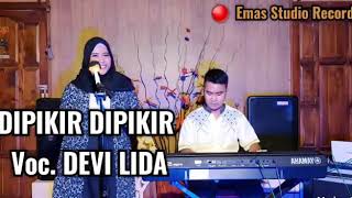 DIPIKIR PIKIR - DHIMAS TEDJO CSI Kalimasada Gunungkidul | Cover by Devi Ayu R Kendang Jaipong