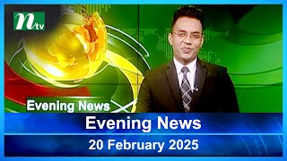 🟢 Evening News | 20 February 2025 | Latest English Bulletin | NTV Latest News Bulletin | NTV Global