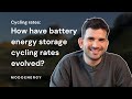 How have battery energy storage cycling rates evolved?