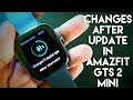 Whats new after latest update in #Amazfit Gts 2 Mini