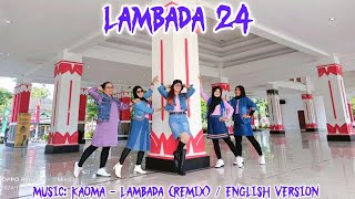 LAMBADA 24 Linedance//Improver//Choreo:Anggia Ridjal (INA) \u0026 Happy Bee (INA)