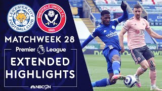 Leicester City v. Sheffield United | PREMIER LEAGUE HIGHLIGHTS | 3/14/2021 | NBC Sports