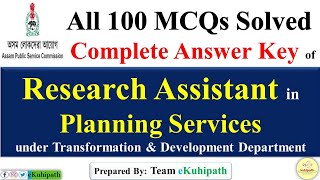 Research Assistant Exam Answer Key | Dated 27.03.2022 | 100 MCQs solved | Conducted by APSC