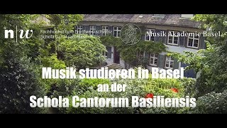 Musik studieren an der Schola Cantorum Basiliensis