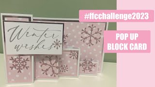 🌟Pop Up Block Card 🌟| #ffcchallenge2023| #papercraftsociety |#chloescreativecards