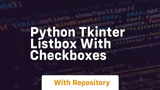 python tkinter listbox with checkboxes