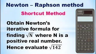 SNM | MA3251 | Unit 3 | Newton-Raphson method | Write down Newton-Raphson formula for finding √N