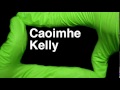 How to Pronounce Caoimhe Kelly