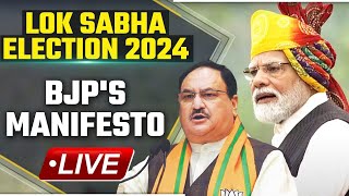 Lok Sabha Election 2024: BJP announces their Manifesto LIVE | PM Modi | BJP Manifesto | Amit Shah