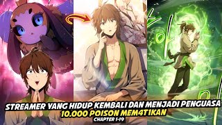 STREAMER PAWANG MONSTER 10.000 R4CUN | chapter 1-19