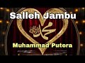 Salleh Jambu - Muhammad Putera